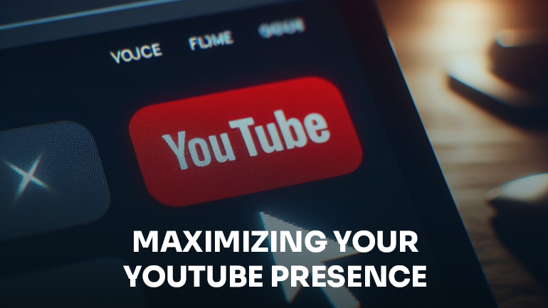  Maximizing Your YouTube Presence: A Comprehensive Guide to Marketing Success